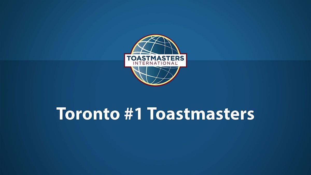 Toronto #1 Toastmasters Meeting