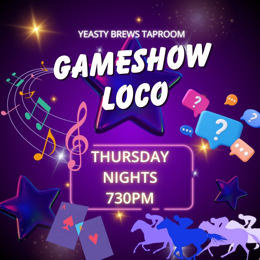 Weekly GameShow Loco!