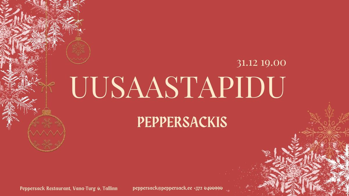 31.12 Peppersack: New Years Eve\/Uusaastapidu \ud83c\udf7e