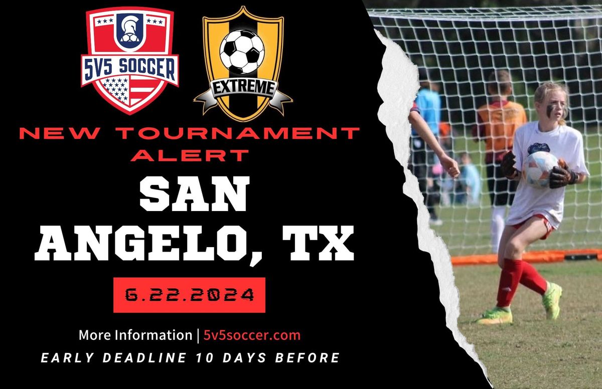 5v5 Tournament- San Angelo