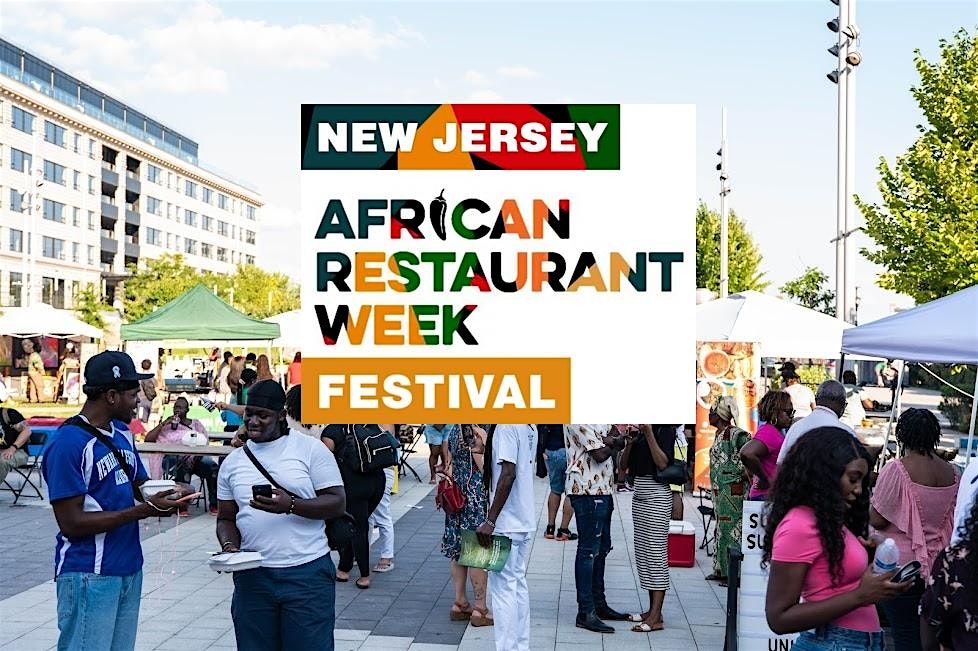 New Jersey African Restaurant Week Festival 2025