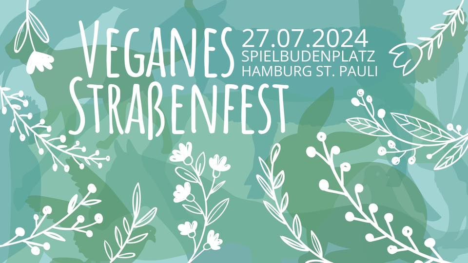 Veganes Stra\u00dfenfest Hamburg 2024