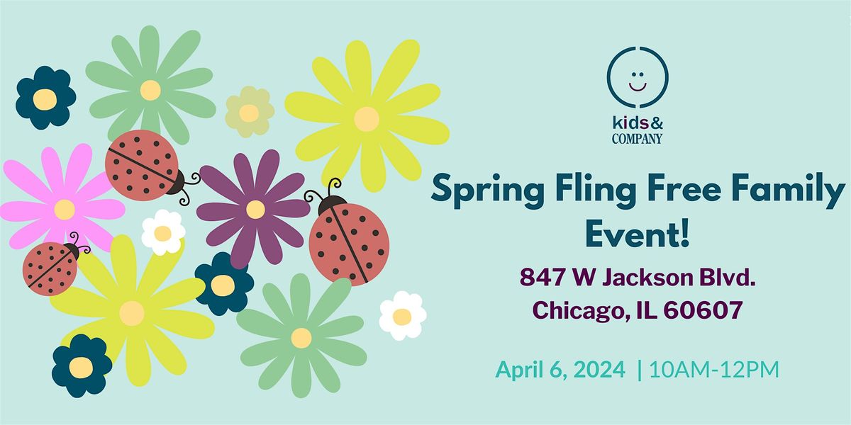 Kids & Company's Spring Fling FREE Family Event