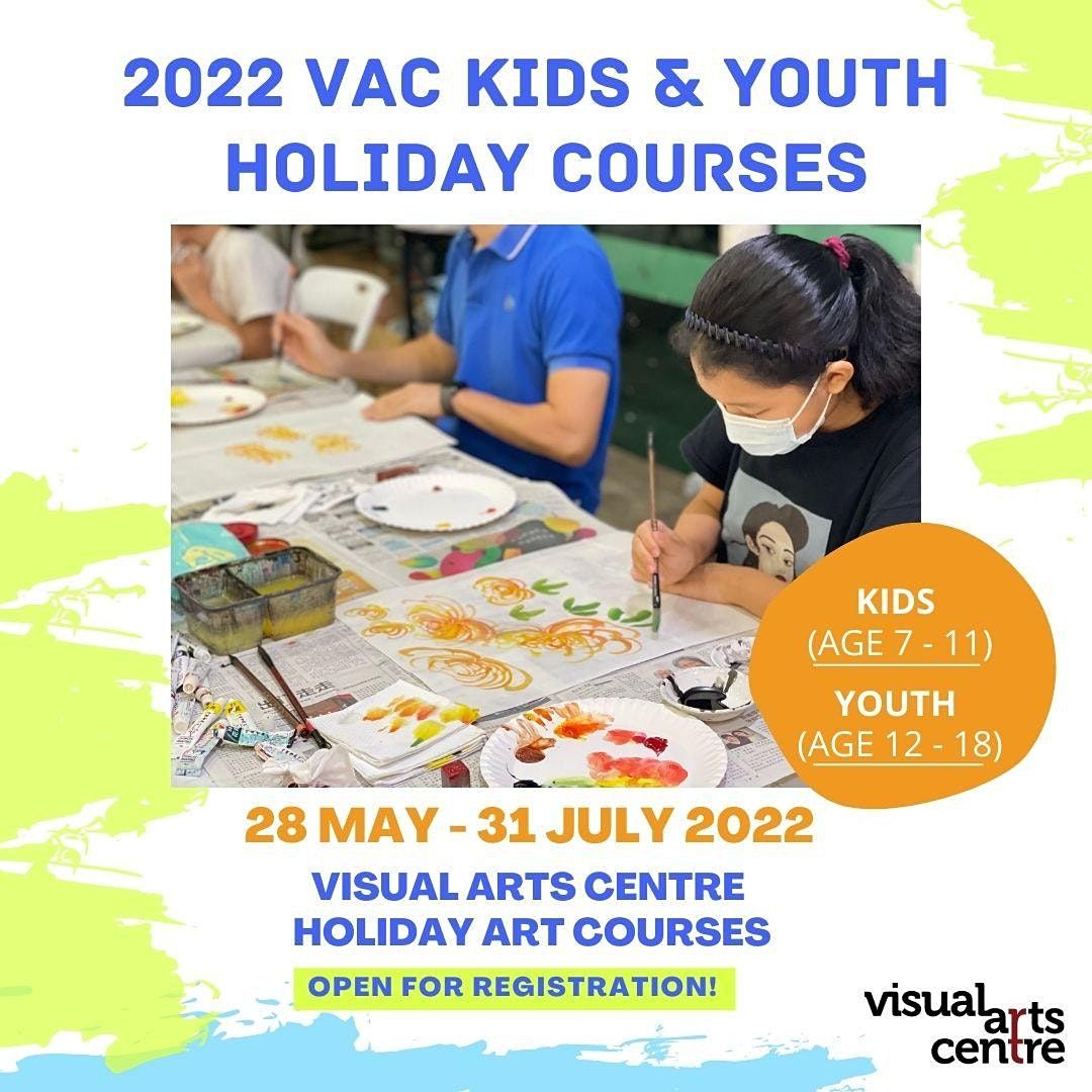 VAC Kids and Youth Holiday Art Exploration Course 2022