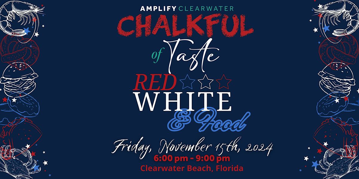 AMPLIFY Clearwater's Chalkful of Taste 2024