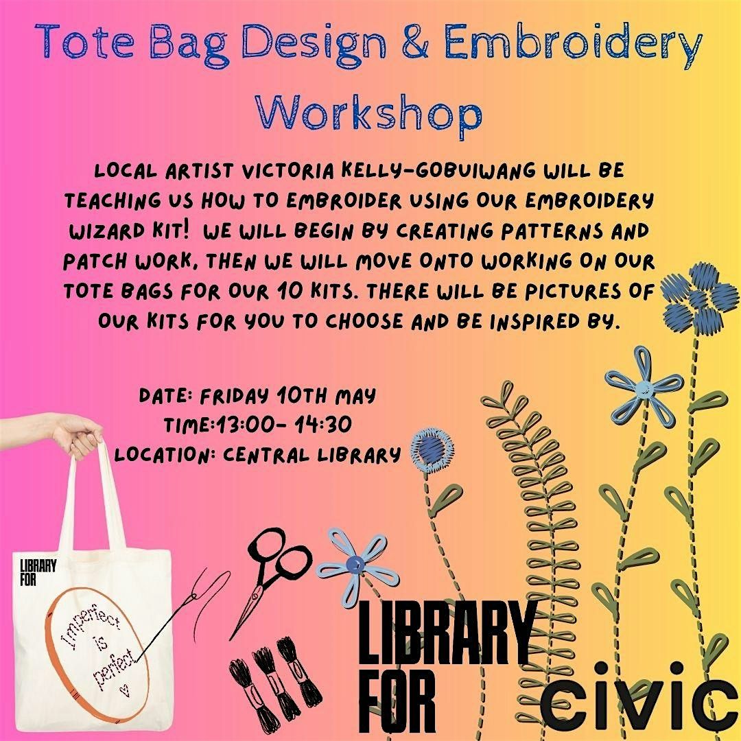 Tote Bag Design & Embroidery Workshop