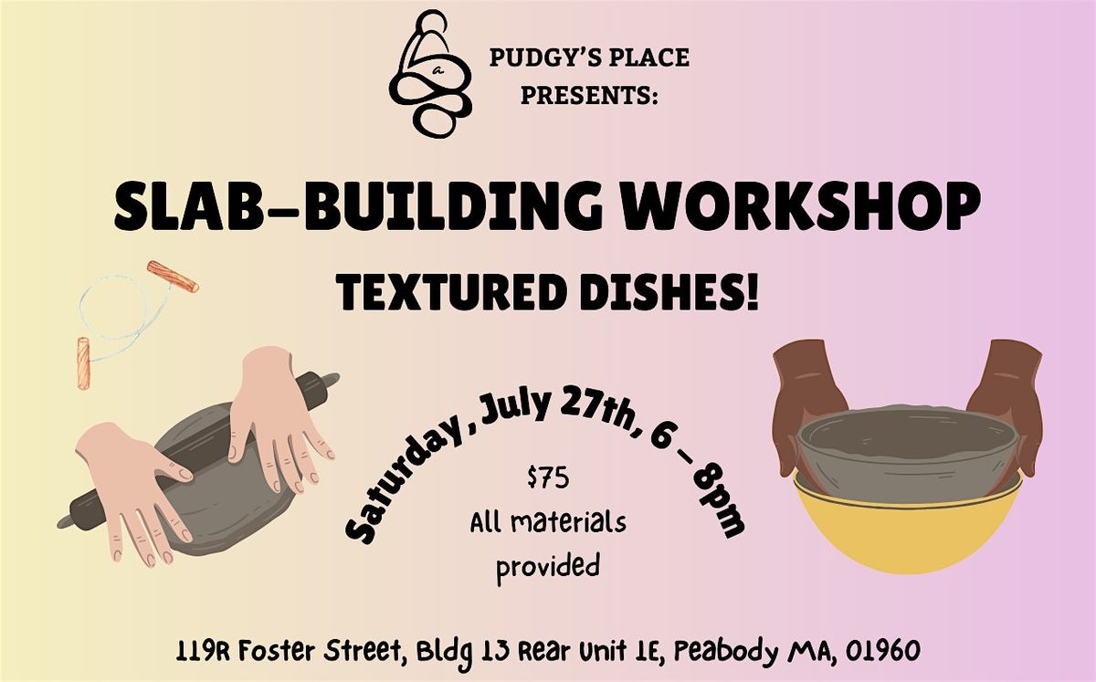 Slab-Building Clay Workshop: Textured Plates!