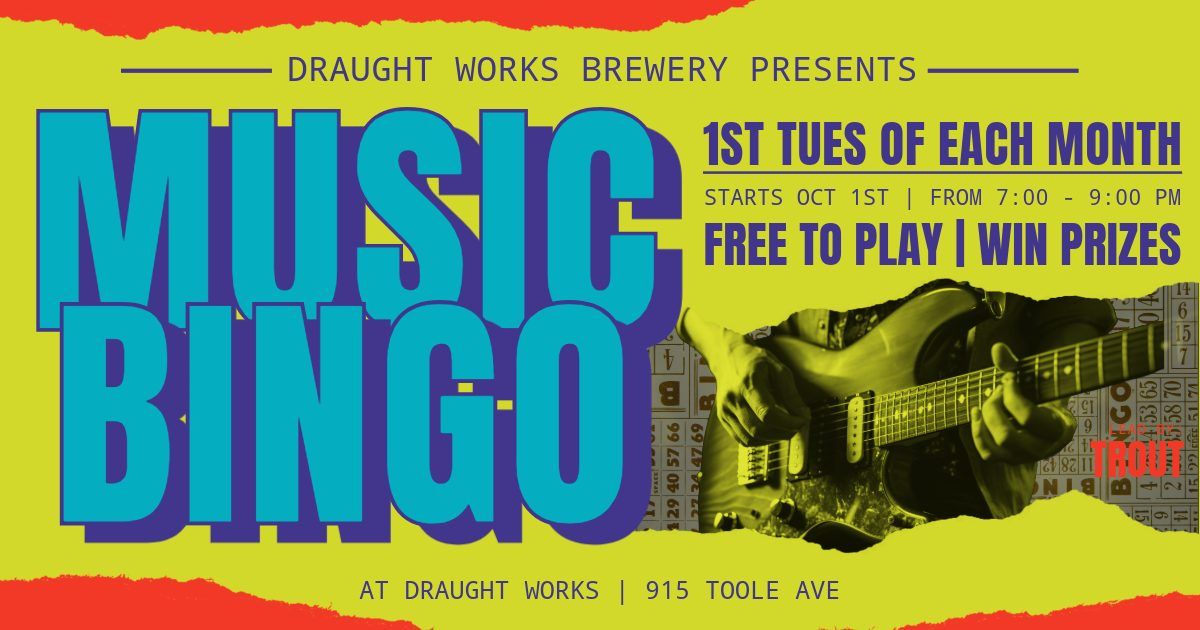 Music BINGO at Draught Works