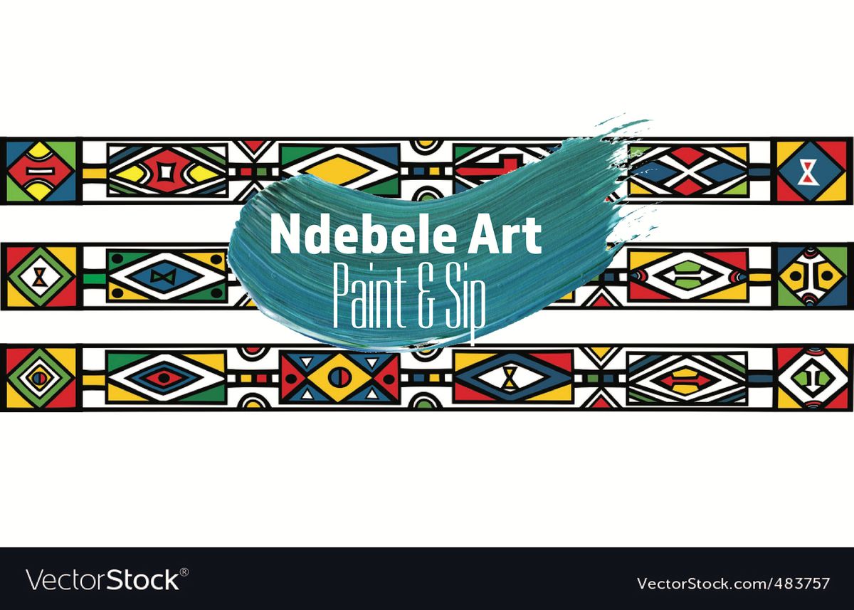 Ndebele Paint and Sip @ Georgia Tardy Art Studio