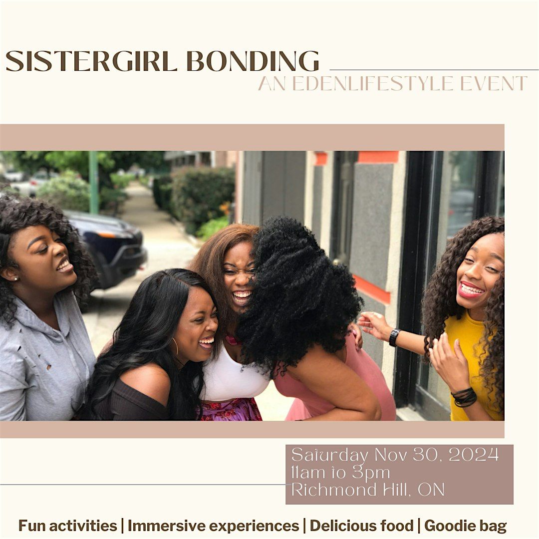 EdenLifestyle: SisterGirl Bonding Event