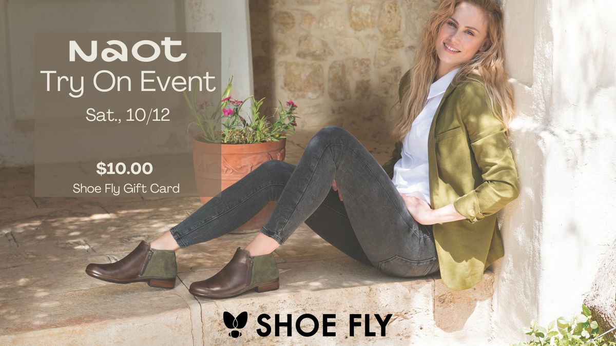 Naot Try On Event!