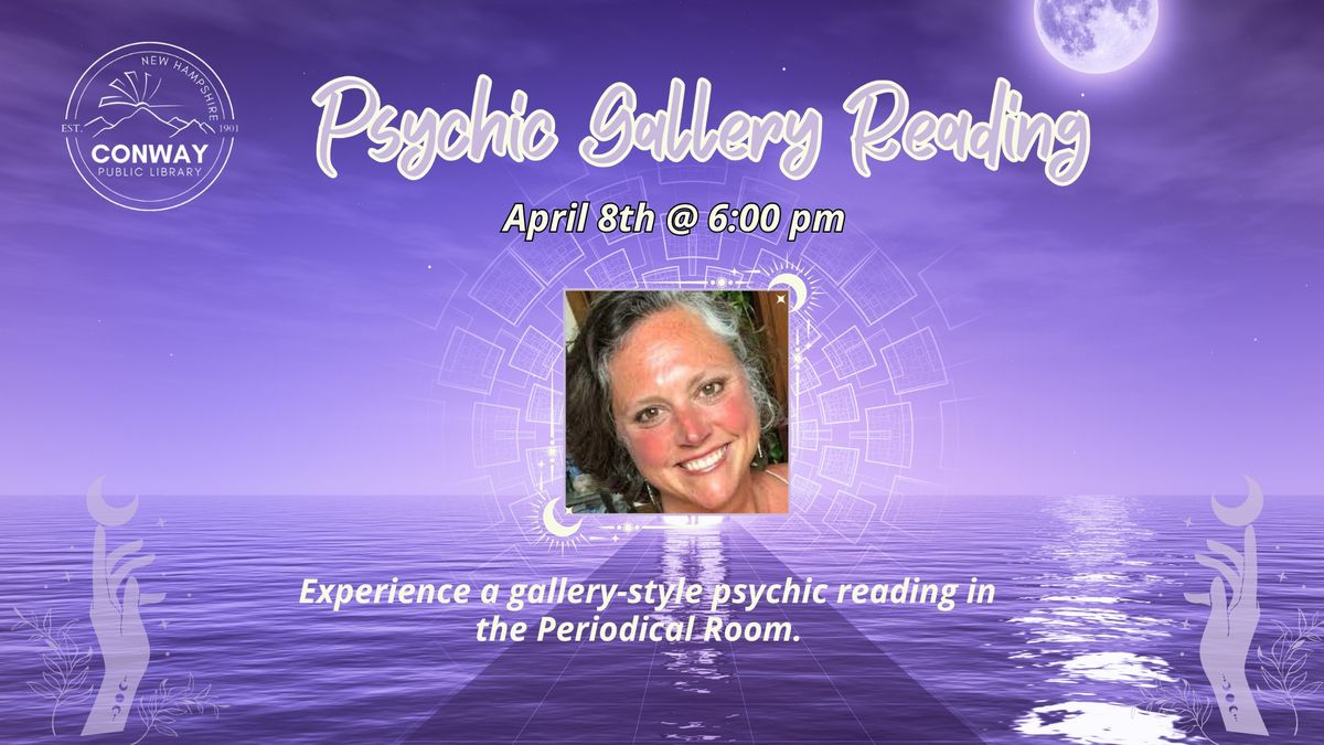 Spring Psychic Gallery Reading w\/ Sara Moore