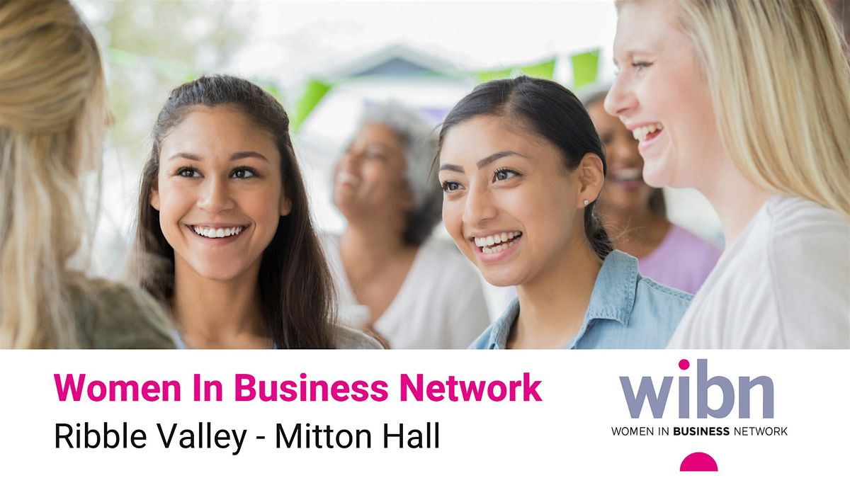 Women In Business Network Ribble Valley Afternoon Meeting