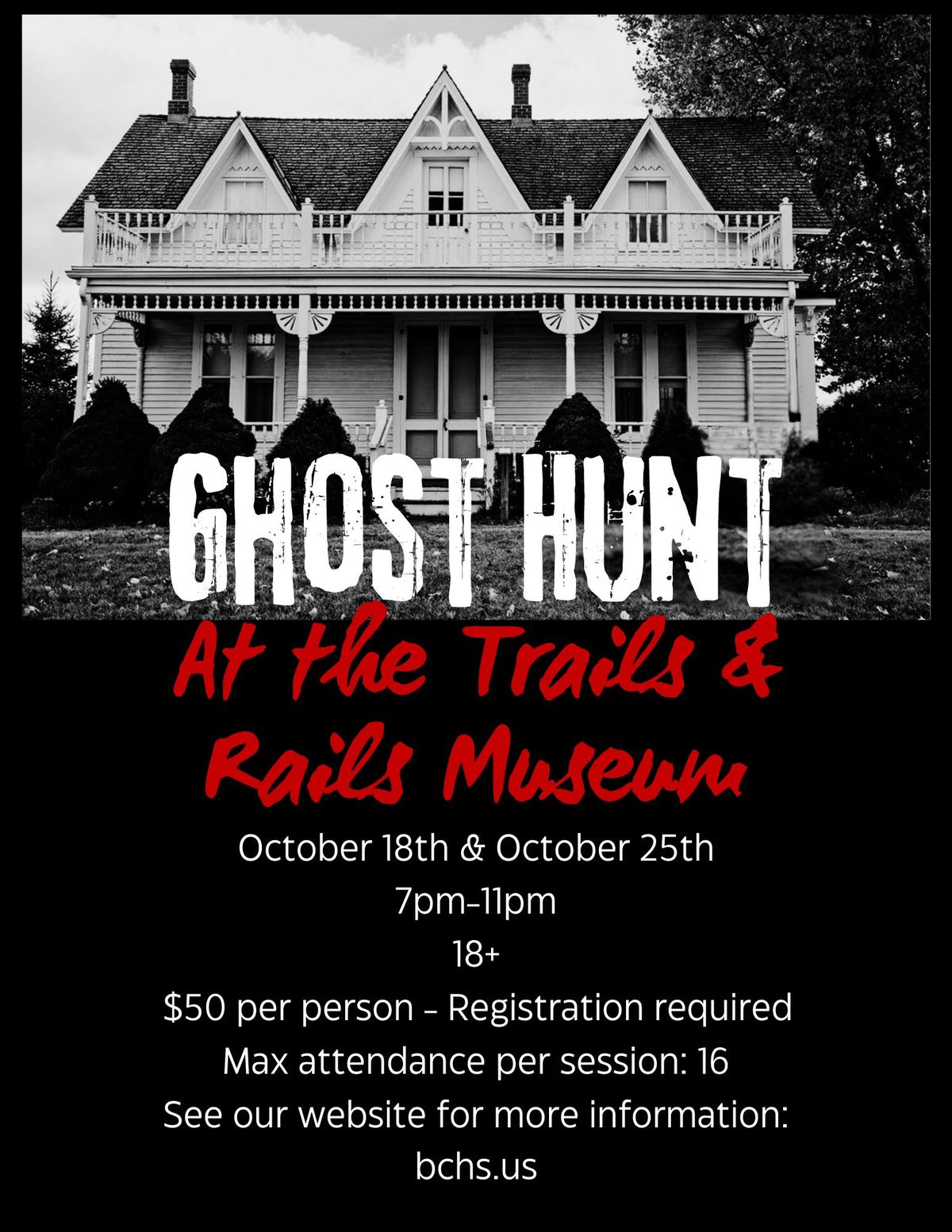 Ghost Hunts at Trails & Rails Museum