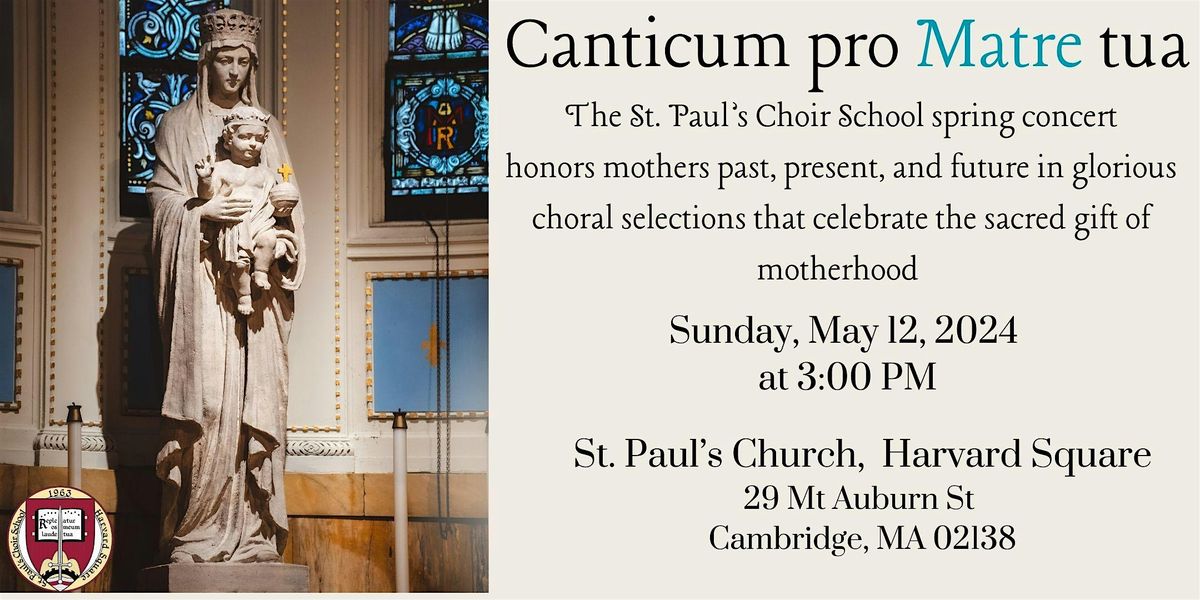 Canticum pro Matre tua: Songs for Your Mother