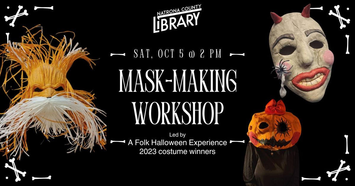 Mask-Making Workshop