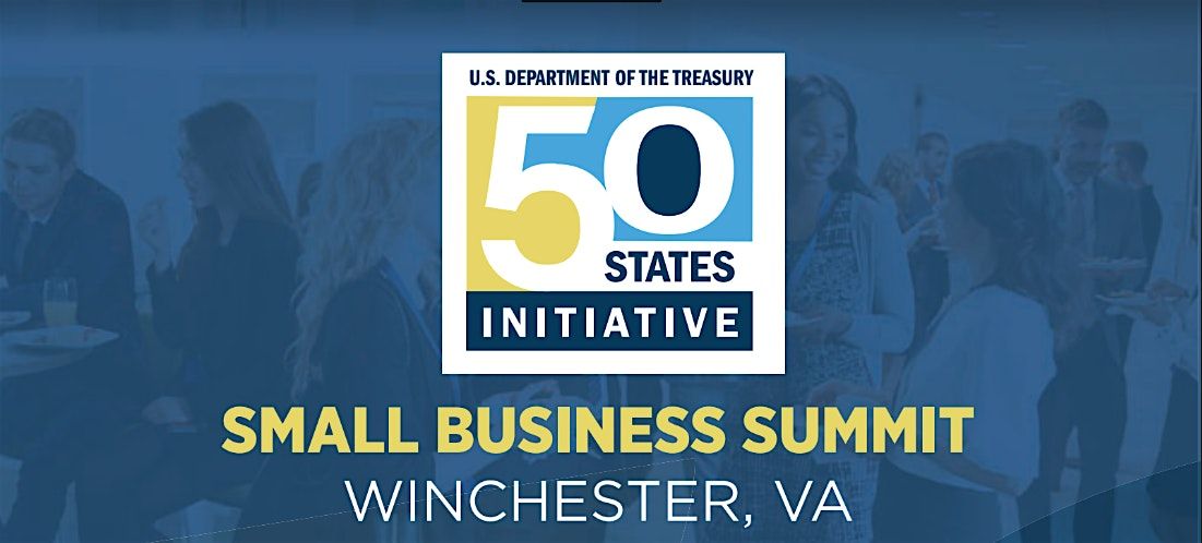 U.S Department of Treasury 50 States Initiative Small Business Summit