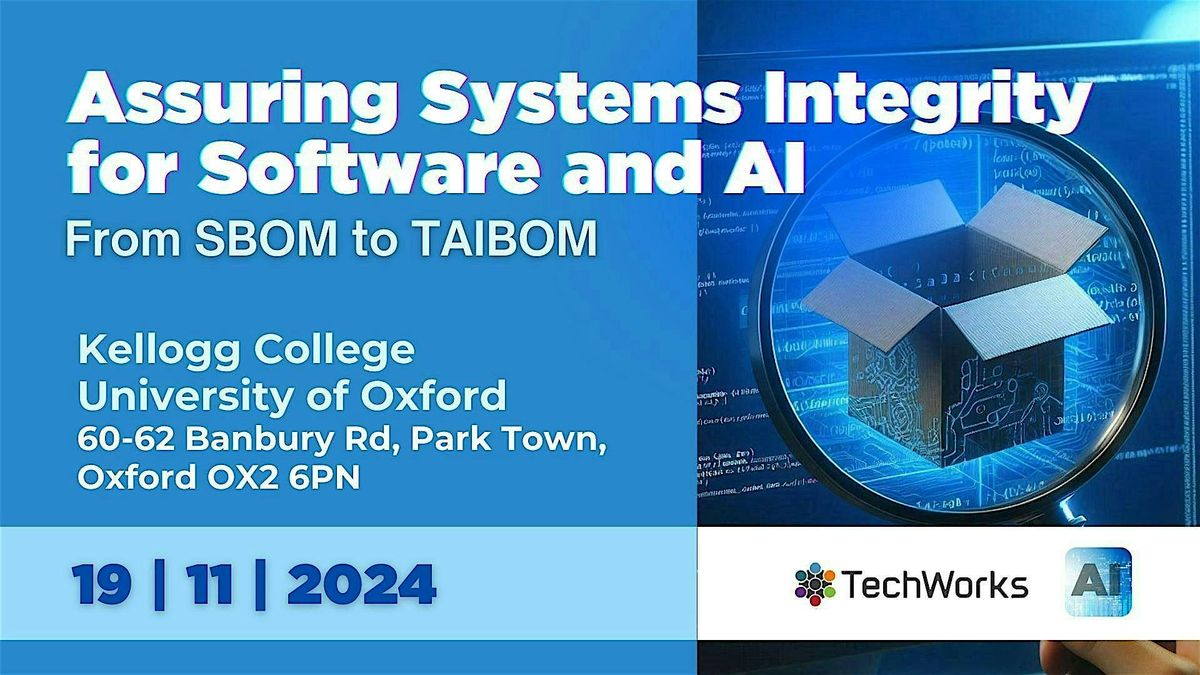 Assuring Systems Integrity for Software and AI : From SBOM to TAIBOM