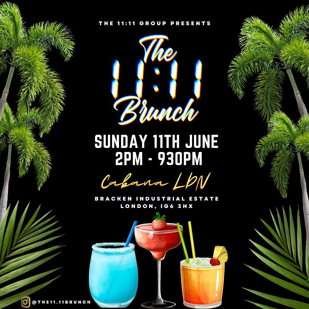 The 11:11 Brunch | Sunday 11th June 2023 | Launch Party