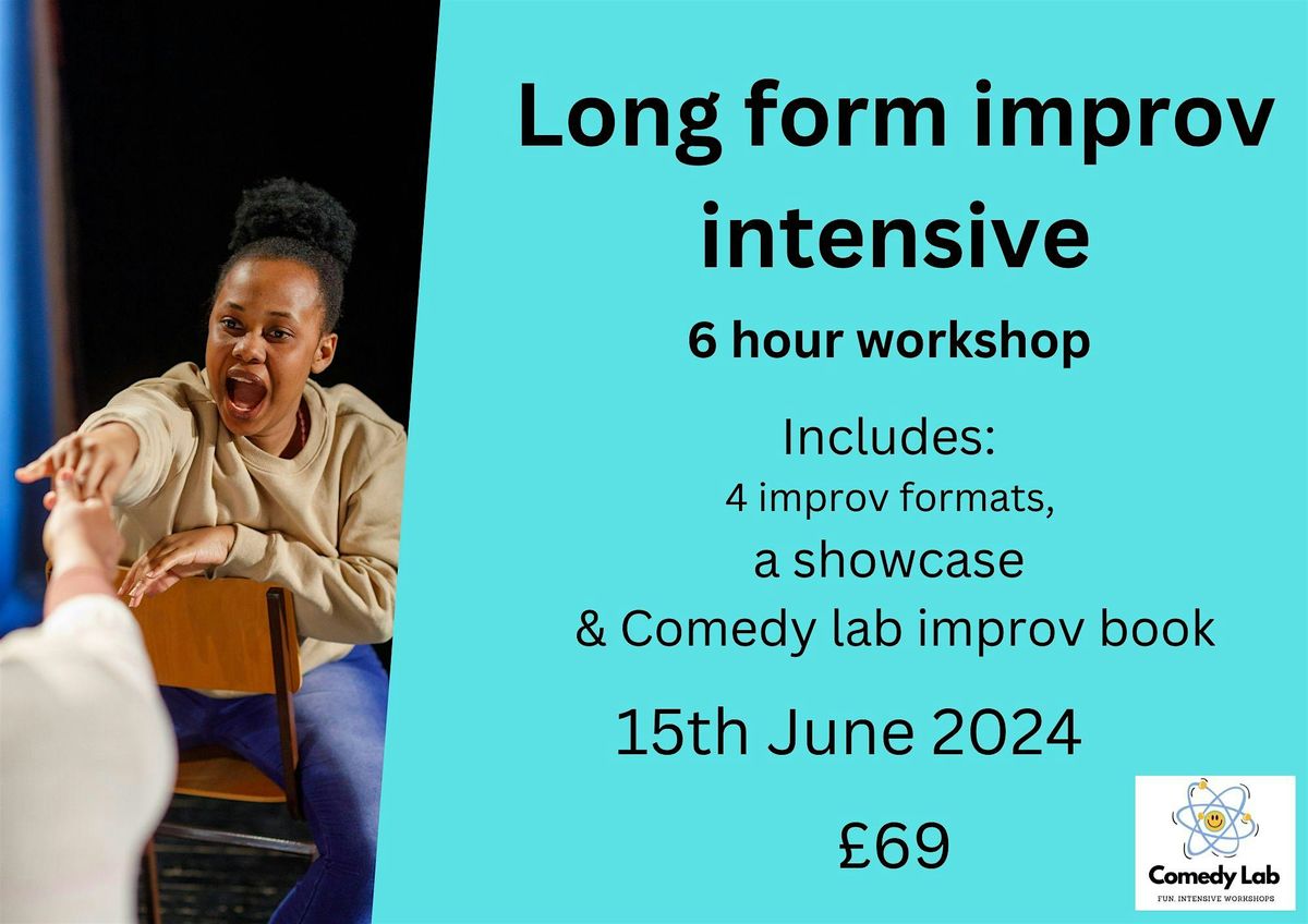 February Long Form Improv intensive - Comedy Lab