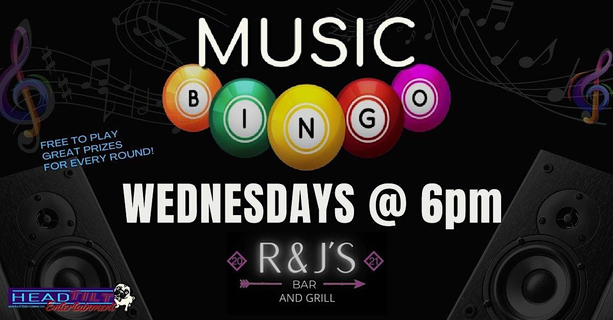 WEDNESDAY MUSIC BINGO NIGHT AT R&J'SAR AND GRILL