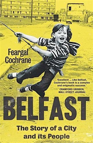 Book Launch - Belfast: The Story of a City and its People