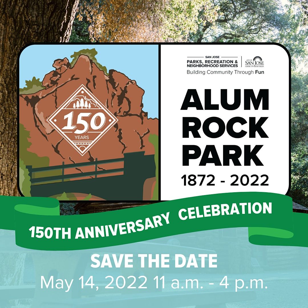 Alum Rock Park 150th Anniversary "History of Alum Rock Park", YSI
