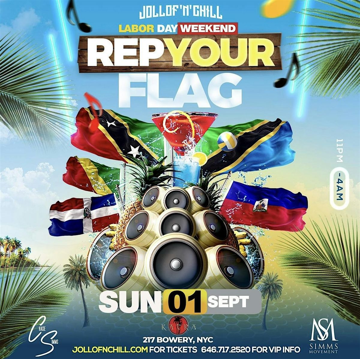 Rep Your Flag Party Sept 1st Labor Day Katra NYC JollofNChill Simms ...
