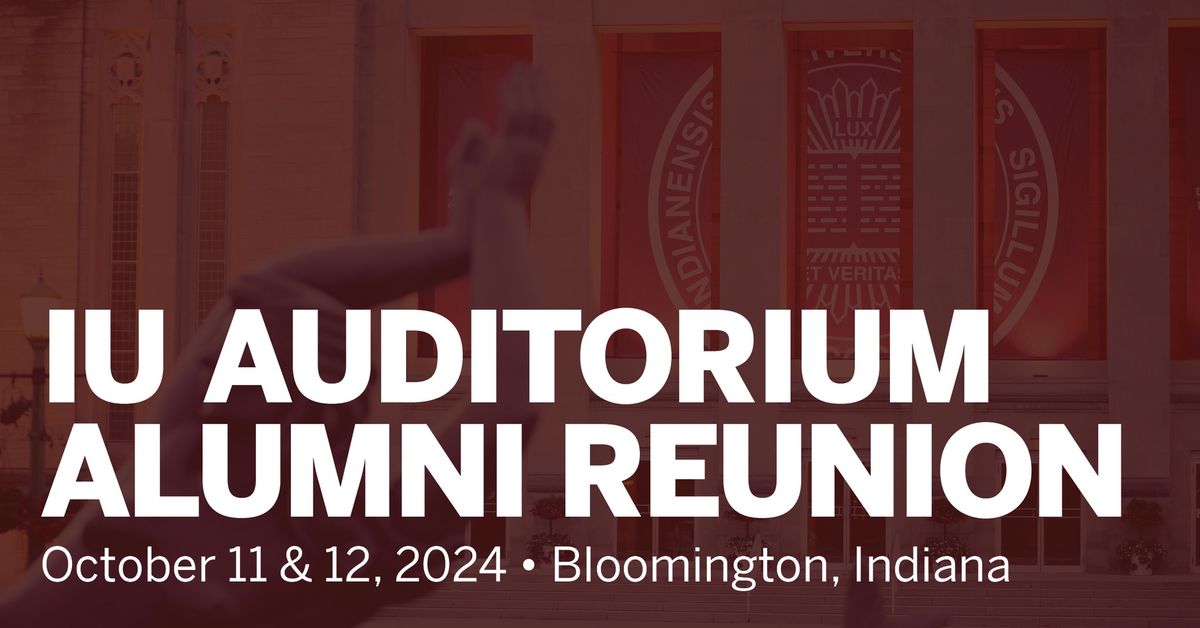 IU Auditorium Alumni Reunion 2024