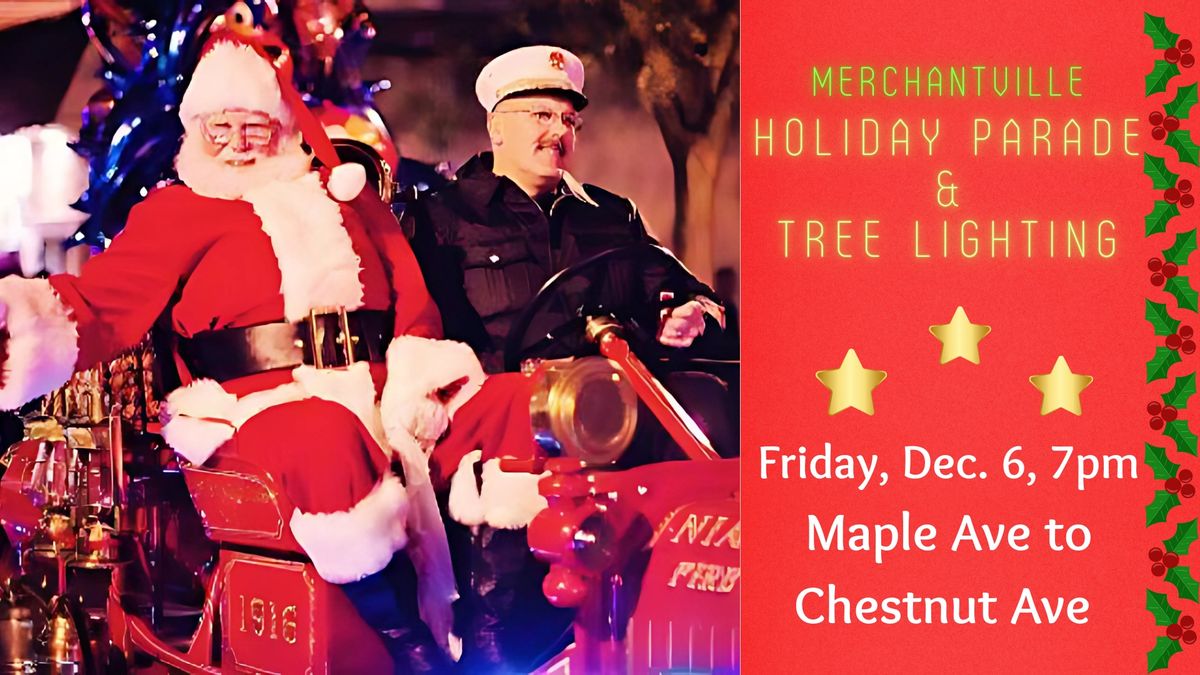 Merchantville Holiday Parade and Tree Lighting