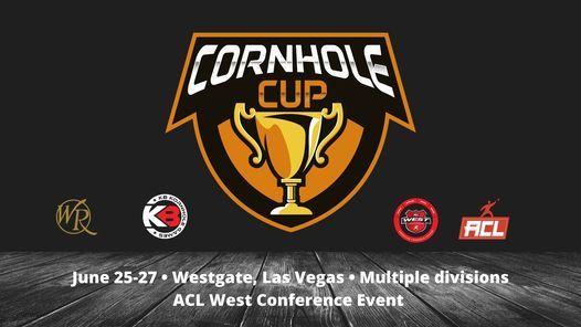 The Cornhole Cup \/ ACL West Conference Event