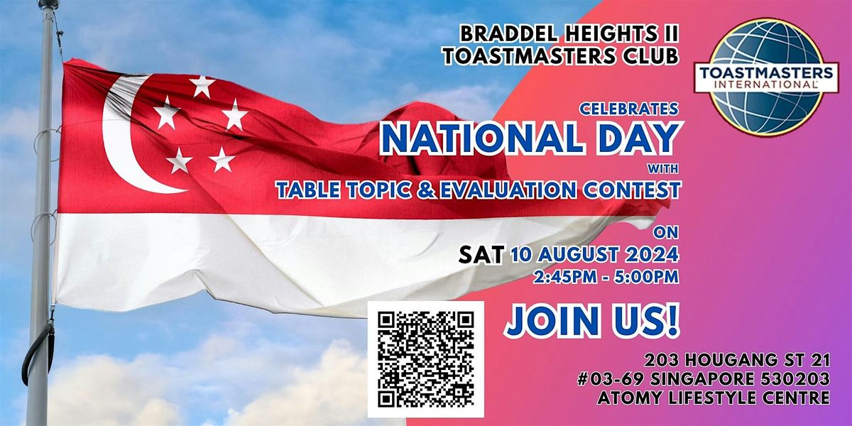 Toastmasters National Day Celebration: Table Topic & Evaluation Contest