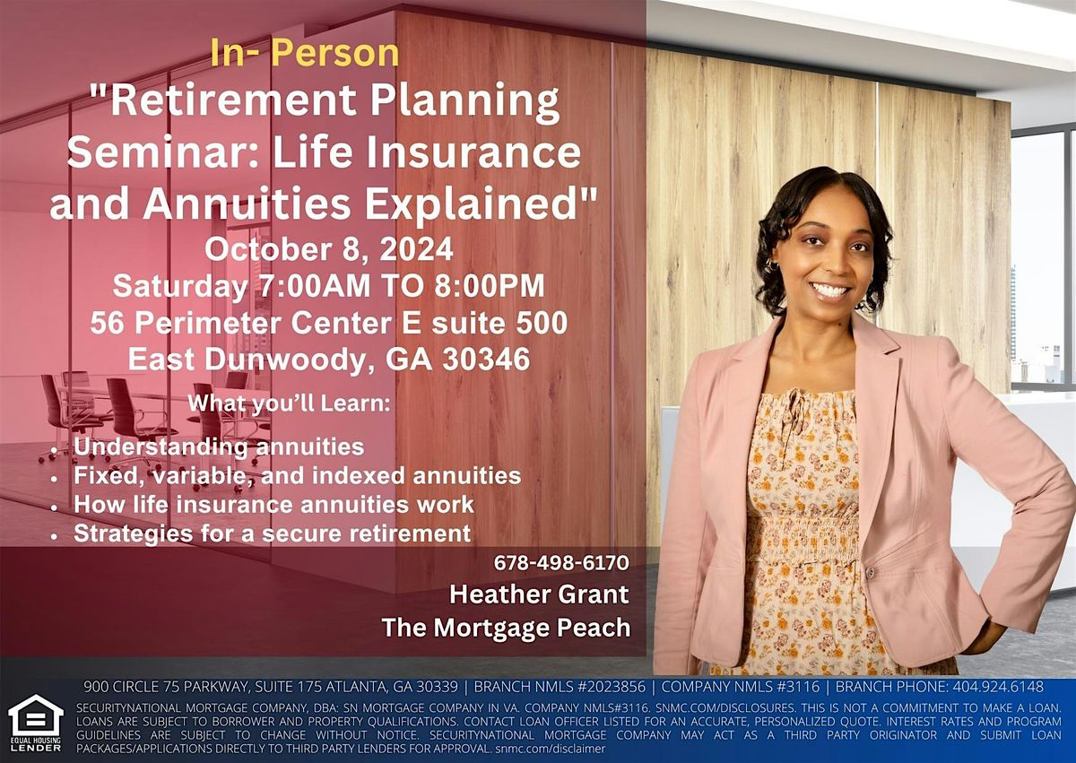 Retirement Planning Seminar: Life Insurance and Annuities Explained