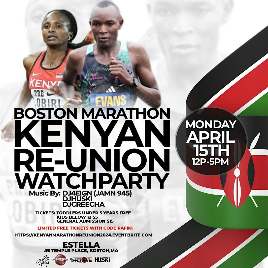 KENYAN BOSTON MARATHON REUNION & WATCHPARTY