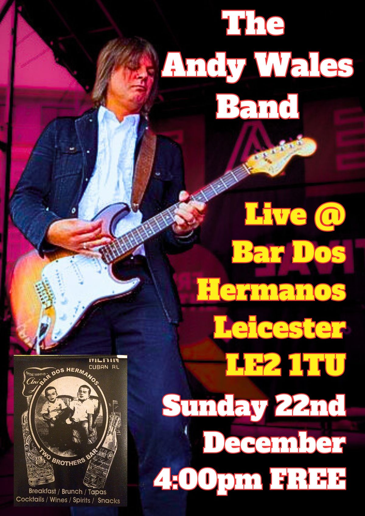 The Andy Wales Band - Live @ Bar Dos Hermanos, Leicester