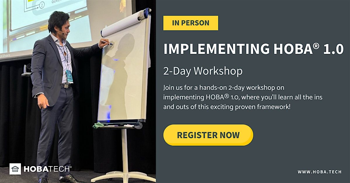 Implementing HOBA\u00ae 1.0 2-Day Workshop