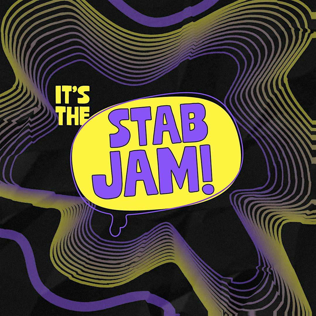 STAB! JAM! - An Open Improv Jam