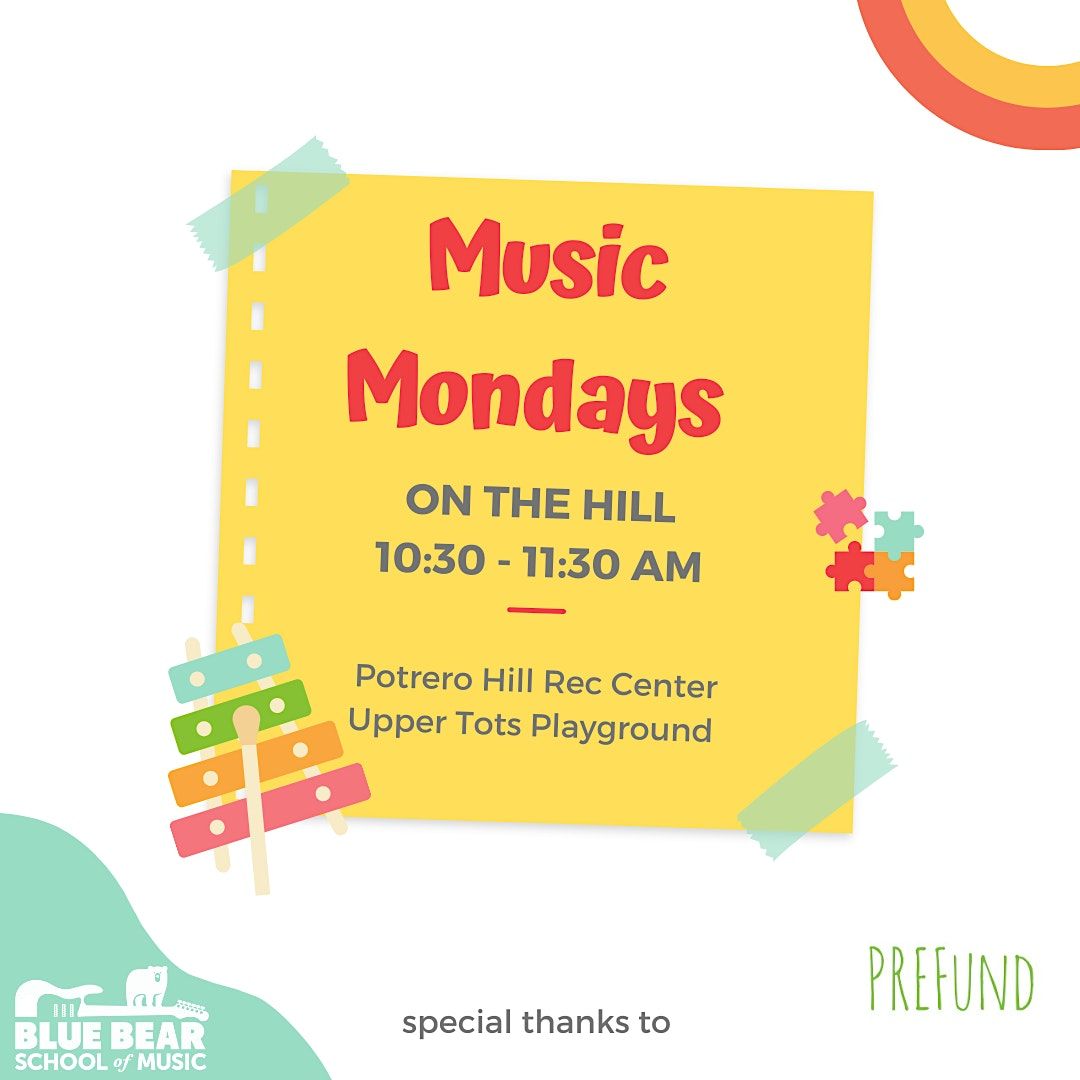 Music Mondays in Potrero Hill!