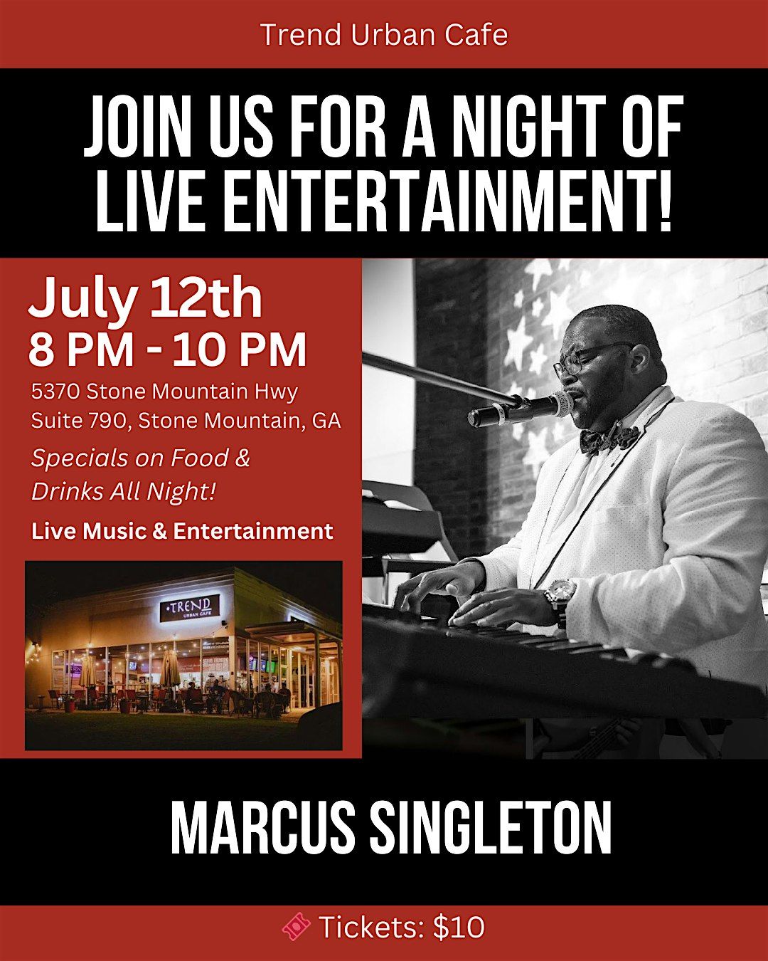 Live Entertainment with Marcus Singleton