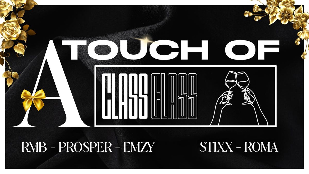 A TOUCH OF CLASS \ud83e\udd42 (Celebrating Adz\u2019s Birthday\ud83d\udda4)