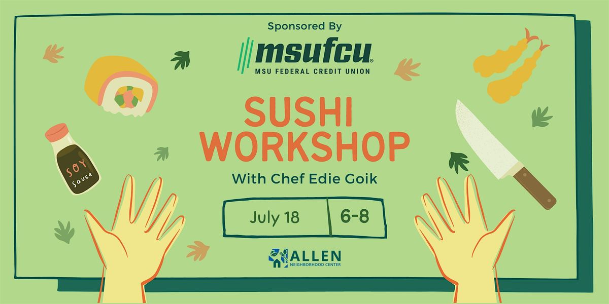 Sushi with Chef Edie Goik