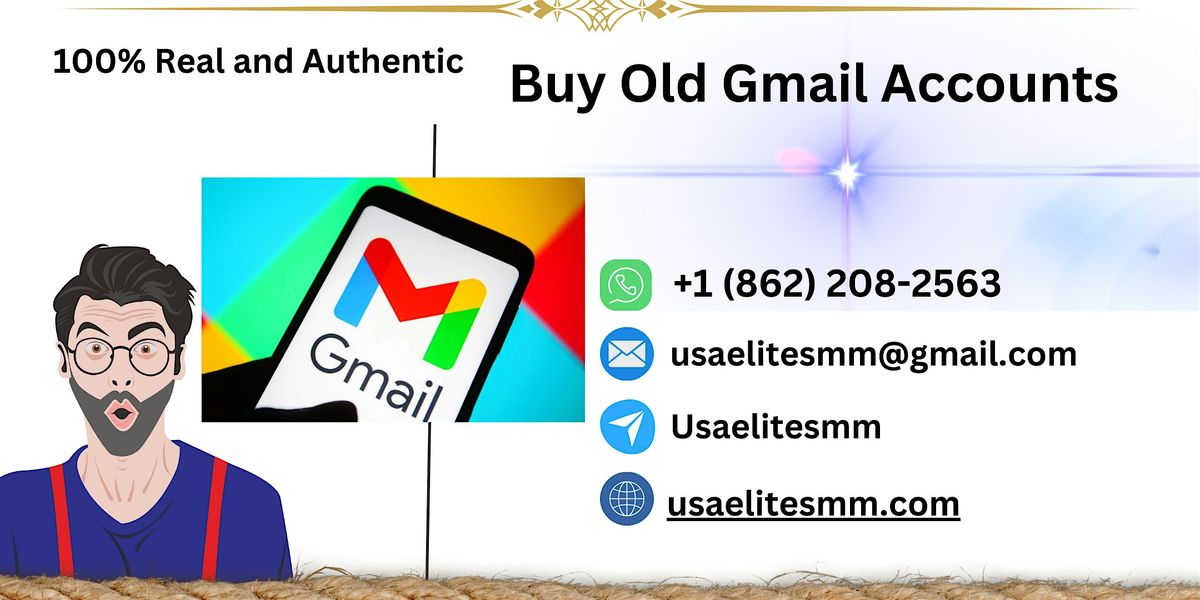 TOP 13 Site To Buy Old Gmail Accounts in Cheap