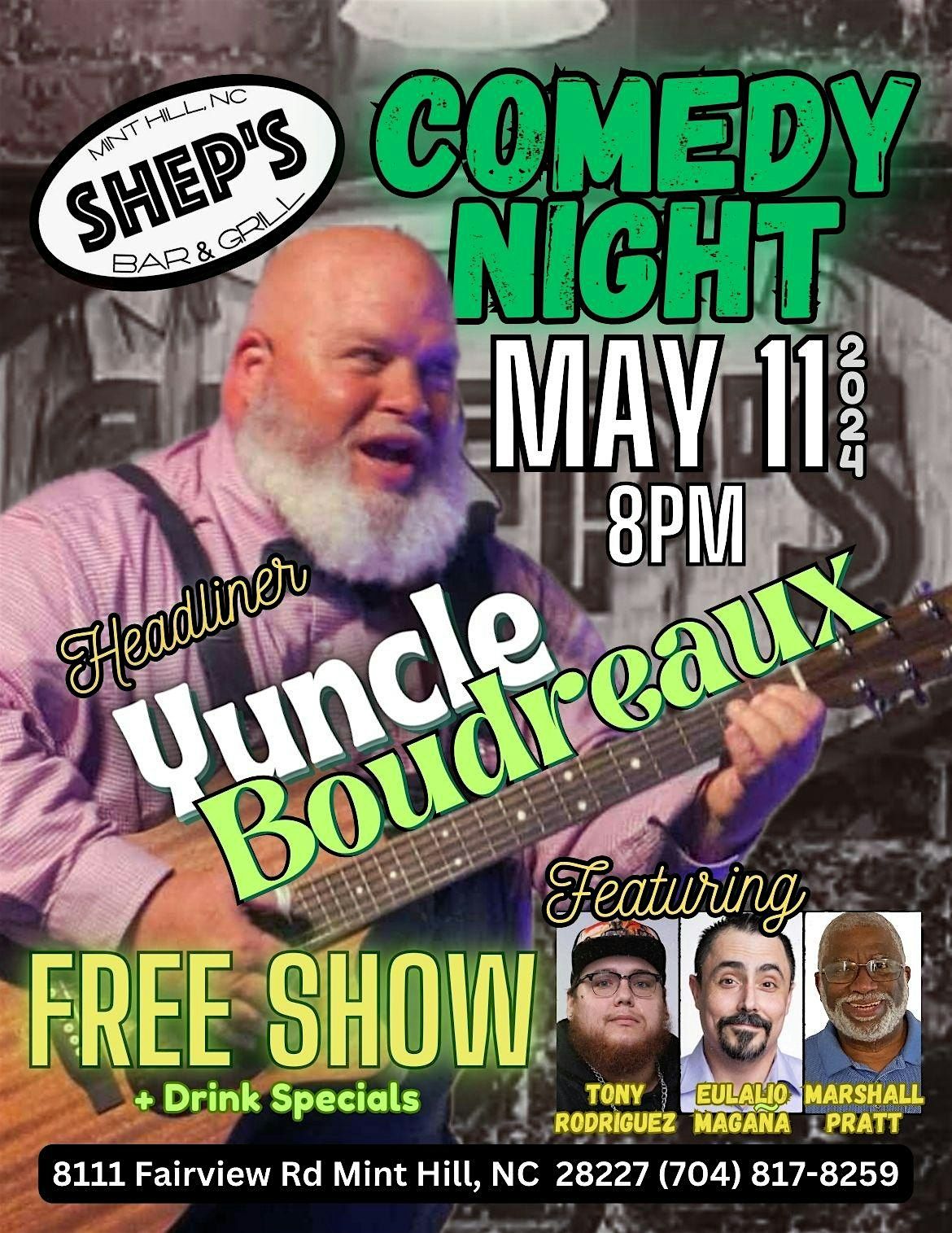 Free Comedy Night at Shep\u2019s  Bar and Grill with Yuncle Boudreaux
