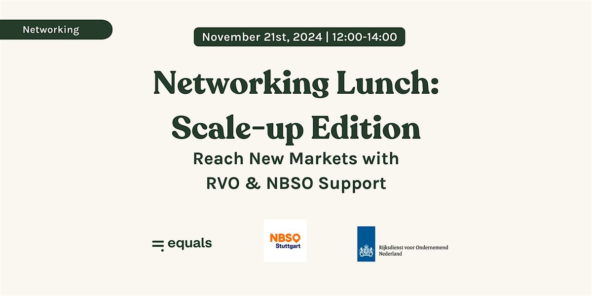 Networking Lunch: The Scale-Up Founders Edition