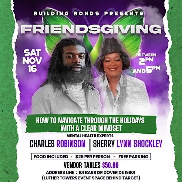 Building Bonds Presents: Friendsgiving