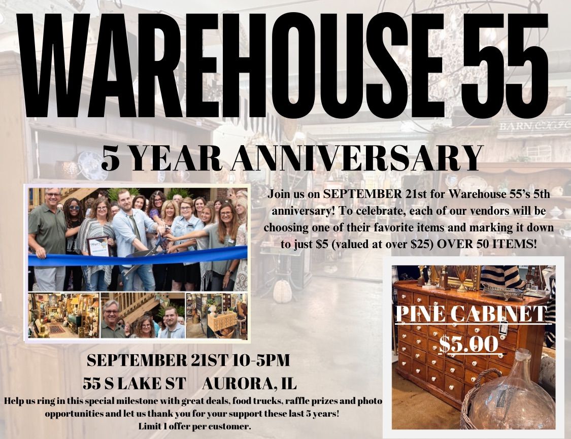 5 Year Anniversary Warehouse 55