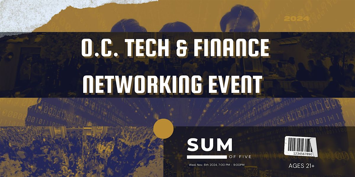 Orange County Tech & Finance Networking Event