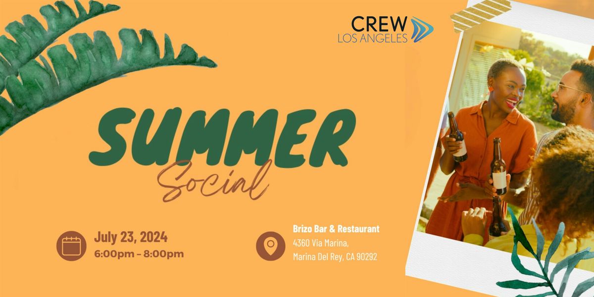 CREW Los Angeles' Summer Social