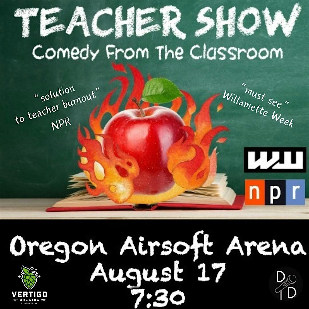 Comedy Night in Hillsboro:  The Teacher Show