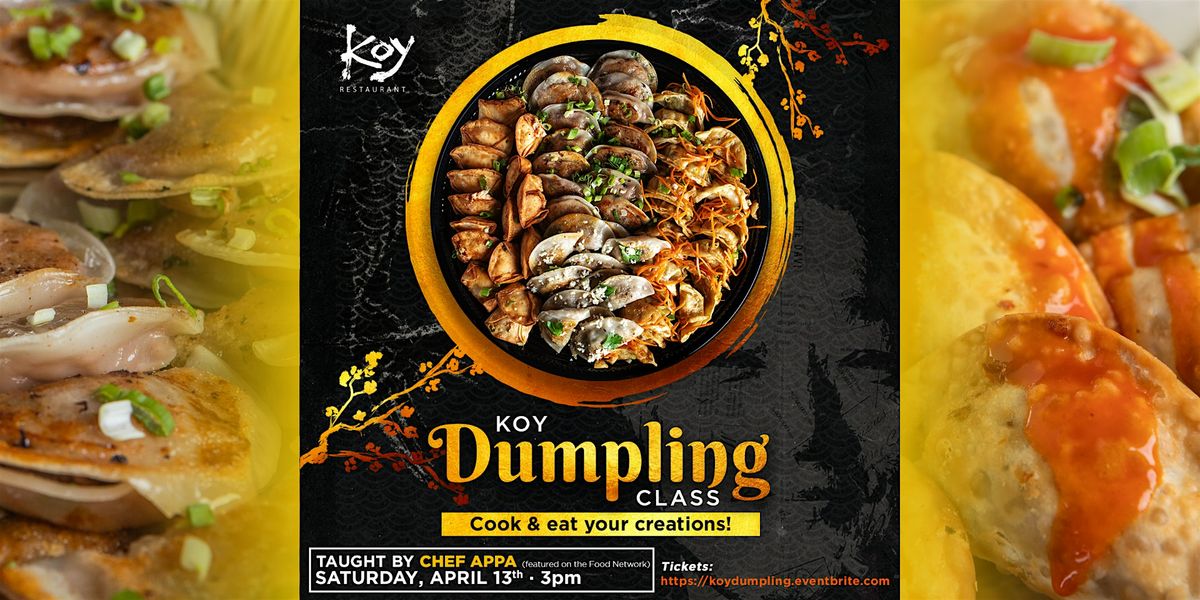 2nd Dumpling Class at Koy Korean Fusion